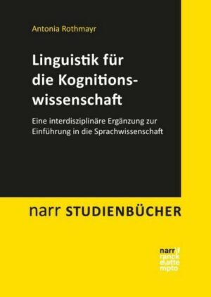 Linguistik für die Kognitionswissenschaft