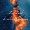 Das Land der sieben Königinnen