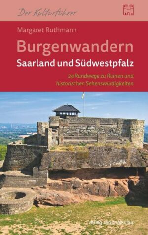 Burgenwandern Saarland und Südwestpfalz