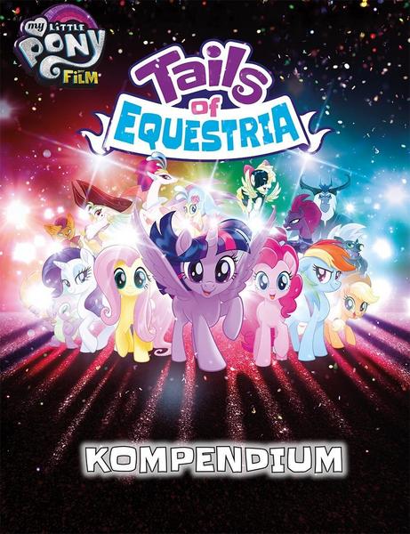 My little Pony - Tails of Equestria: Das Kompendium