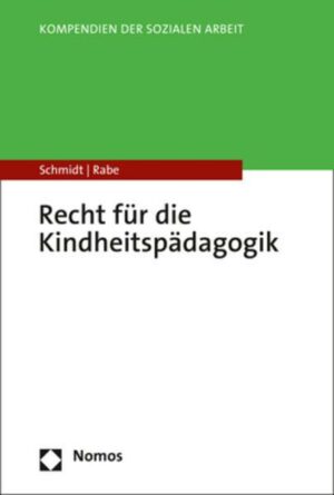 Recht für die Kindheitspädagogik