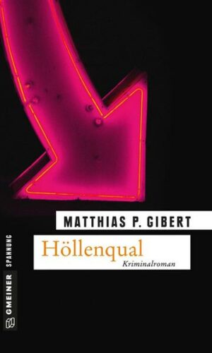 Höllenqual / Paul Lenz Bd. 10