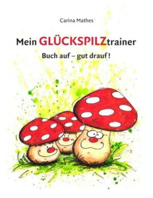 Mein Glückspilztrainer