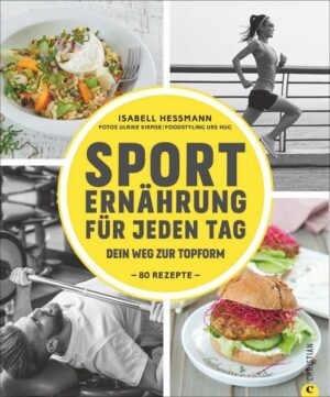 Sporternährung für jeden Tag