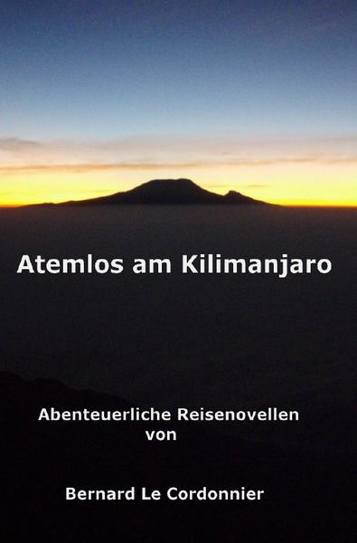 Atemlos am Kilimanjaro