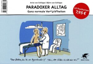 Paradoxer Alltag