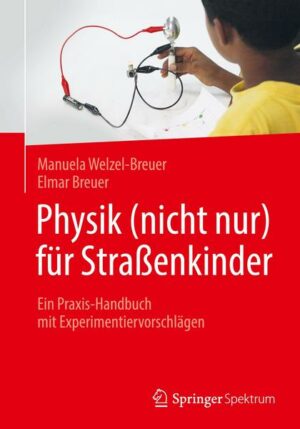 Physik (nicht nur) für Straßenkinder