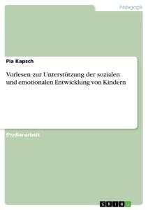 Vorlesen zur Unterstützung der sozialen und emotionalen Entwicklung von Kindern