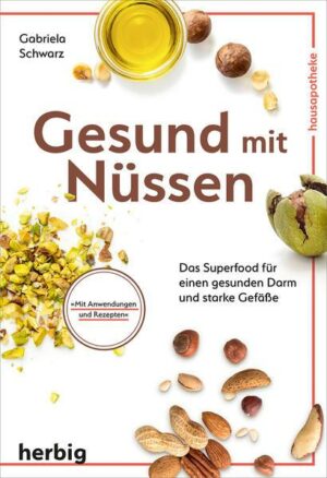 Gesund mit Nüssen