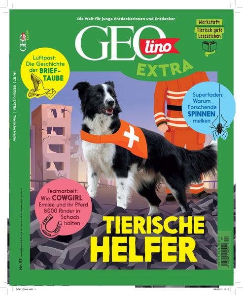 GEOlino Extra / GEOlino extra 87/2021 - Tierische Helfer