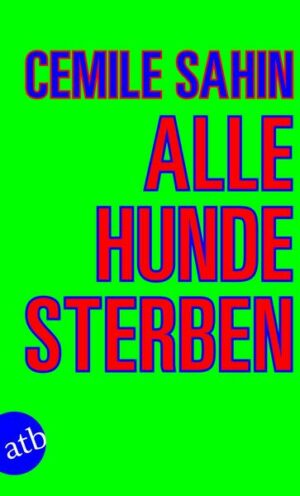 Alle Hunde sterben