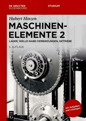 Hubert Hinzen: Maschinenelemente / Lager