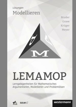 LEMAMOP Modellieren: Lösungen