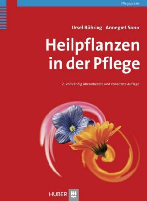 Heilpflanzen in der Pflege