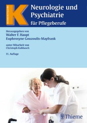 Neurologie und Psychiatrie für Pflegeberufe