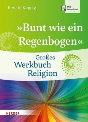 'Bunt wie ein Regenbogen'