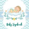 Baby Tagebuch: Logbuch für Mütter Eltern und ihre Babys