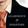 Glamorous Disasters