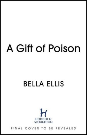 A Gift of Poison