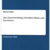 Der Zusammenhang zwischen Musik und Emotionen