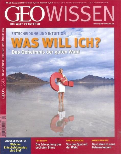 GEO Wissen / GEO Wissen 45/2010 - Entscheidung und Intuition - Was will ich?