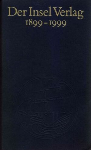 Der Insel Verlag 1899–1999