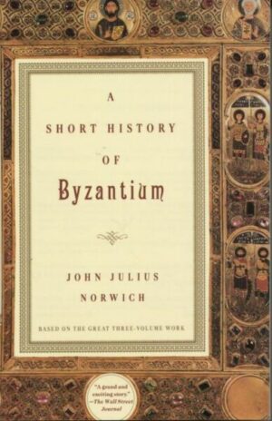 A Short History of Byzantium