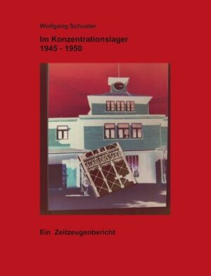 Im Konzentrationslager 1945-1950