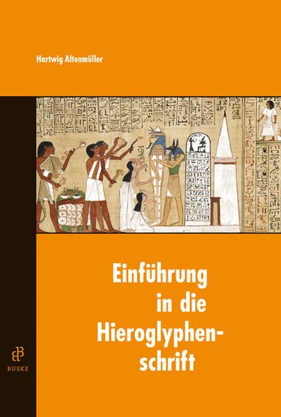 Einführung in die Hieroglyphenschrift