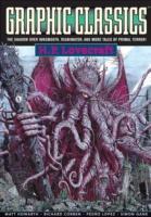 Graphic Classics Volume 4: H. P. Lovecraft - 2nd Edition