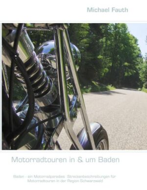 Motorradtouren in & um Baden