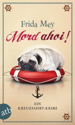 Mord ahoi! / Elfie Ruhland Bd.3
