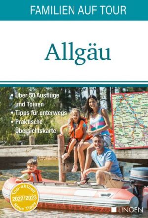 Familien auf Tour: Allgäu