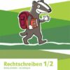 ABC-Lernlandschaft 1/2. Arbeitsheft Rechtschreiben Klasse 1/2
