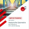 Abitur-Training - Mathematik Analytische Geometrie mit GTR +Videoanreicherung