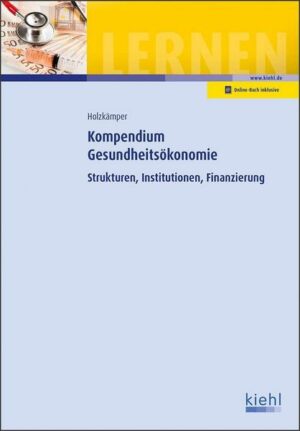 Kompendium Gesundheitsökonomie
