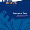 Supergute Tage oder Die sonderbare Welt des Christopher Boone. EinFach Deutsch Unterrichtsmodelle