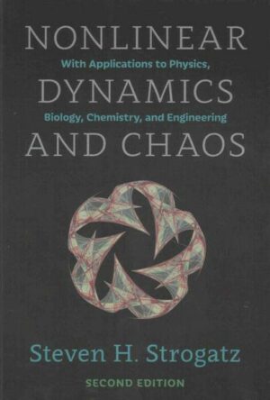 Nonlinear Dynamics and Chaos with Student Solutions Manual: With Applications to Physics