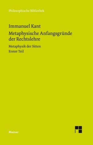 Metaphysische Anfangsgründe der Rechtslehre