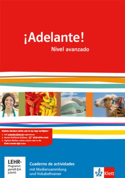 ¡Adelante!. Cuaderno de actividades mit Mediensammlung und Vokabeltrainer 3. Lernjahr