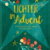 Adventskalenderbuch - Lichter im Advent
