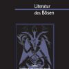 Literatur des Bösen