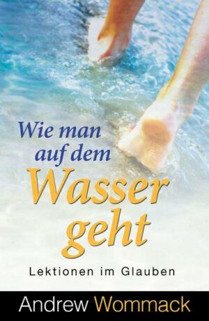 Wie man auf dem Wasser geht