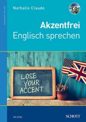 Akzentfrei Englisch sprechen