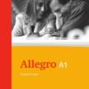 Allegro 1. Grammatische Zusatzübungen. Mit Lösungen