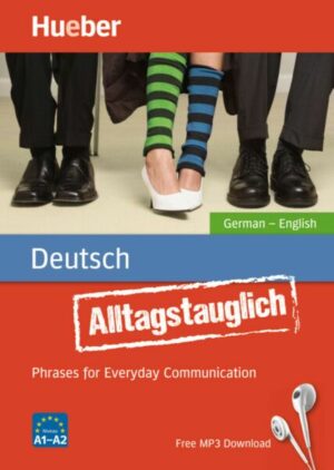 Alltagstauglich Deutsch. German - English / Buch mit MP3-Download