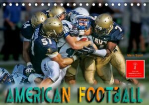 American Football - mein Sport (Tischkalender 2023 DIN A5 quer)