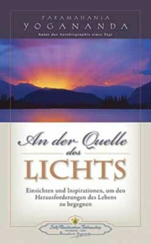 An der Quelle des Lichts - Erweiterte Ausgabe