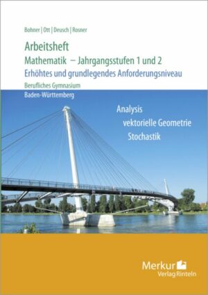Arbeitsheft - Mathematik - Jahrgangsstufen 1 und 2. Erhöhtes und grundlegendes Anforderungsniveau