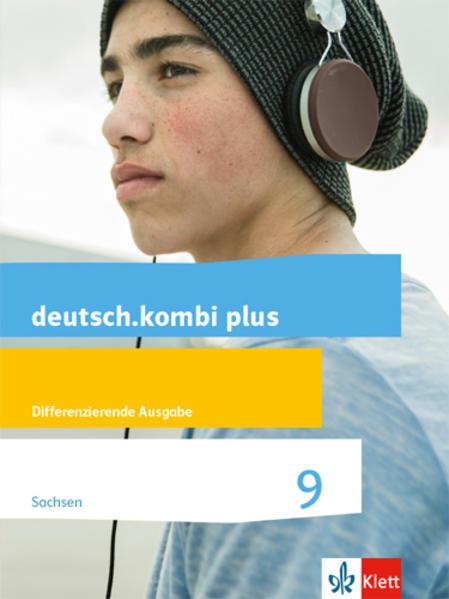Deutsch.kombi plus 9. Differenzierende Ausgabe Sachsen